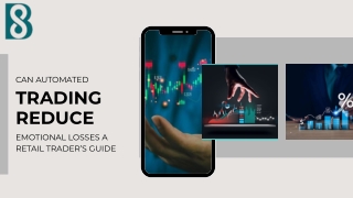 Can Automated Trading Reduce Emotional Losses A Retail Trader’s Guide