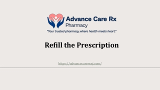 Refill the Prescription