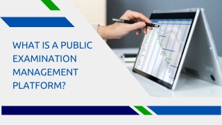 what is public examination management platform