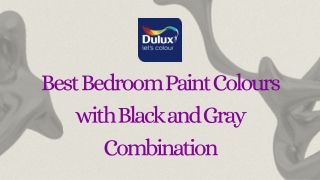 Best Bedroom Paint Colours with Black and Gray Combination