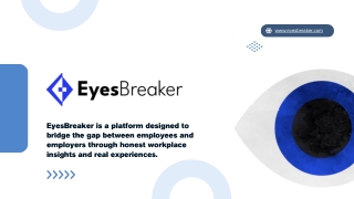 EyesBreaker – Transparent Employee–Employer Review & Workplace Insight Platform