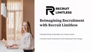 Reimagining Recruitment with Unlimited Hiring by Recruit Limitless