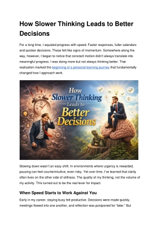 How Slower Thinking Leads to Better Decisions