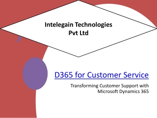 Enhancing Modern Customer Support with D365 Solutions