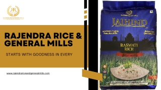Best Rice Mill in India | Rajendra Rice & General Mills