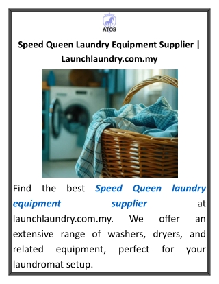 Speed Queen Laundry Equipment Supplier Launchlaundry.com.my