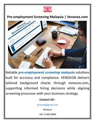 Pre-employment Screening Malaysia Venovox