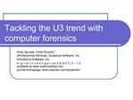 Tackling the U3 trend with computer forensics