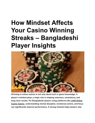 How Mindset Affects Your Casino Winning Streaks – Bangladeshi Player Insights