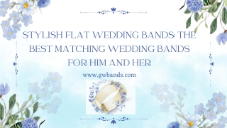 Stylish Flat Wedding Bands The Best Matching Wedding Bands for Him and Her