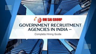 Government Recruitment Agencies in India – Trusted Hiring & Staffing Solutions