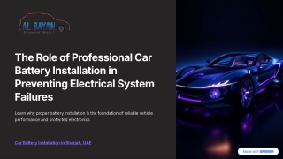 The-Role-of-Professional-Car-Battery-Installation-in-Preventing-Electrical-System-Failures