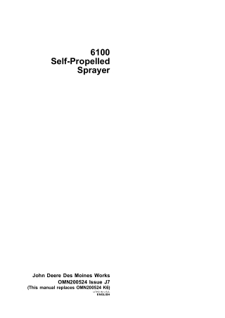 John Deere 6100 Self-Propelled Sprayer Operator’s Manual Instant Download (Publication No.omn200524)