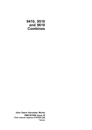 John Deere 9410 9510 and 9610 Combines Operator’s Manual Instant Download (Publication No.omh167086)