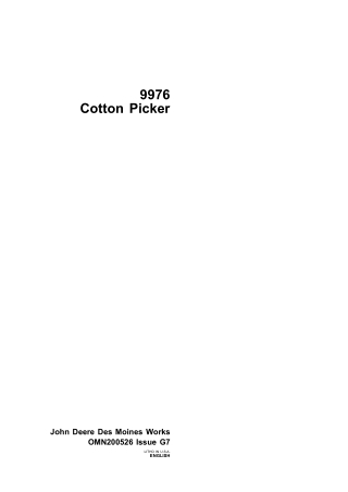 John Deere 9976 Cotton Picker Operator’s Manual Instant Download (Publication No. omn200526)