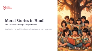 Best Moral Stories for Kids and Adults