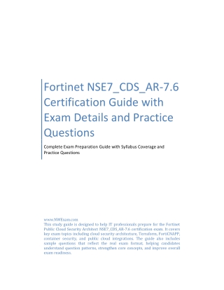 Fortinet NSE7_CDS_AR-7.6 Certification Guide with Exam Details & Practice Ques.