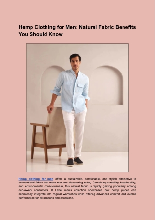 Hemp Clothing for Men_ Natural Fabric Benefits You Should Know