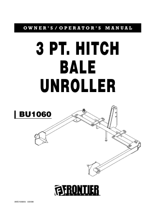 John Deere Frontier BU1060 3PT.Hitch Bale Unroller Owner’s Operator’s Manual Instant Download (Publication No. 5WS105005