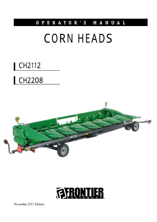 John Deere Frontier CH2112 CH2208 Corn Heads Operator’s Manual Instant Download (Publication No. 5XB00251)