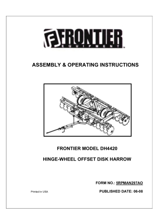 John Deere Frontier DH4420 Hinge-Wheel Offset Disk Harrow Operator’s Manual Instant Download (Publication No. 5RPMAN297A