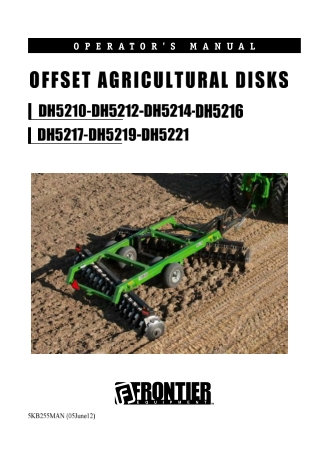 John Deere Frontier DH5210 DH5212 DH5214 DH5216 DH5217 DH5219 DH5221 Offset Agricultural Disks Operator’s Manual Instant