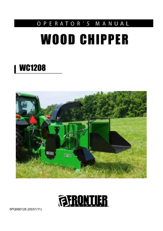 John Deere Frontier WC1208 Wood Chipper Operator’s Manual Instant Download (Publication No. 5PQ990126)