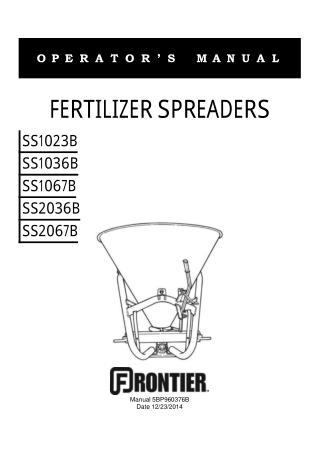 John Deere SS1023B SS1036B SS106B SS2036B SS2067B Fertilizer Spreaders Operator’s Manual Instant Download (Publication N