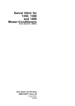 John Deere Swivel Hitch for 1350 1360 and 1460 Mower-Conditioners (Serial No.340001) Operator’s Manual Instant Download