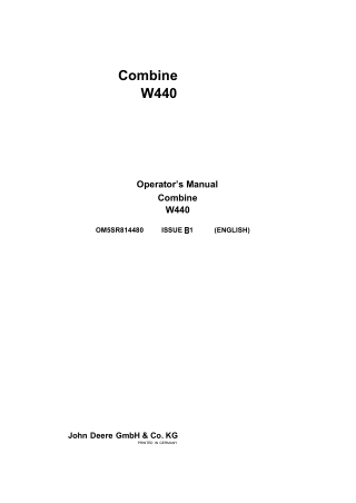 John Deere W440 Combine Operator’s Manual Instant Download (Publication No. OM5SR814480)