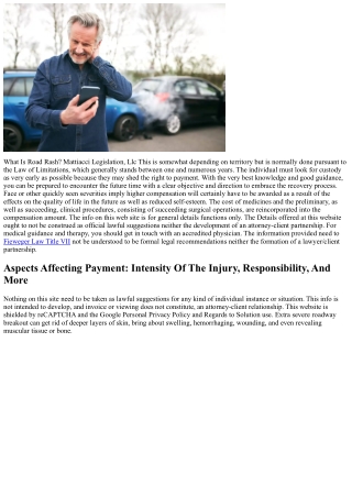 Can I Look For Settlement For A Motorbike Roadway Rash Injury?
