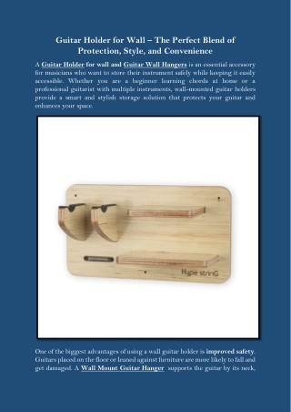Guitar Holder for Wall  The Perfect Blend of Protection, Style, and Convenience