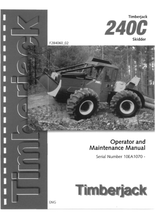 Timberjack 240C Skidder (Serial Number10EA1070 -) Operator’s Manual Instant Download (Publication No. F28406002)