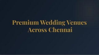 Premium Wedding Venues Across Chennai