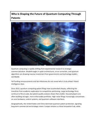 Who Is Shaping the Future of Quantum Computing Through Patents