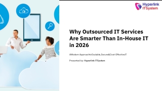 Why Outsourced IT Services Are Smarter Than In-House IT in 2026
