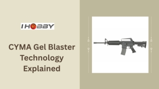 CYMA Gel Blaster Technology Explained