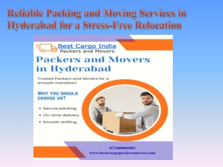 Reliable Packing and Moving Services in Hyderabad for a Stress-Free Relocation