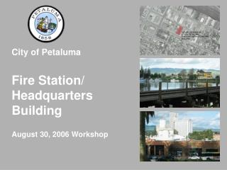 City of Petaluma Fire Station/ Headquarters Building