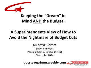 Keeping the 'Dream' in Mind and the Budget (2014)