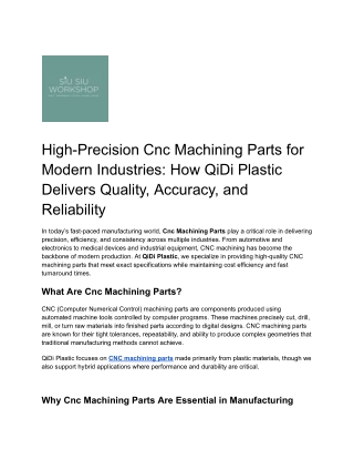 High-Precision Cnc Machining Parts for Modern Industries_ How QiDi Plastic Delivers Quality, Accuracy, and Reliability