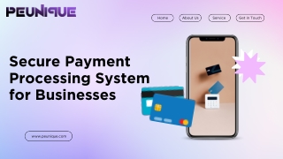 Secure Payment Processing System for Businesses