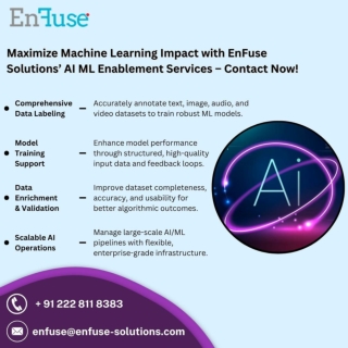 Maximize Machine Learning Impact with EnFuse Solutions’ AI ML Enablement Services