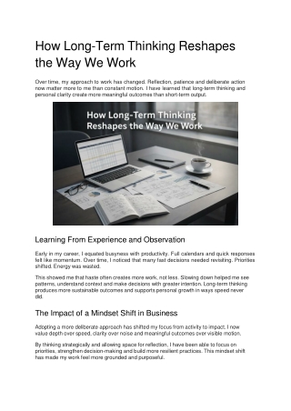 How Long-Term Thinking Reshapes the Way We Work