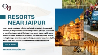 Resorts Near Jaipur for a Perfect Escape from City Life