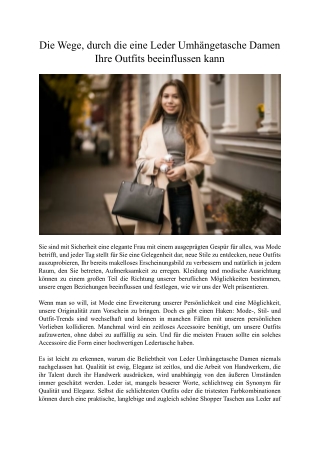 Die Wege, durch die eine Leder Umhängetasche Damen Ihre Outfits beeinflussen kann