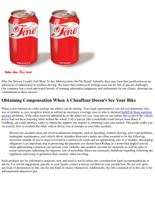 Why Might Motorists Declare They Didnt See A Motorcycle Theyve Struck?