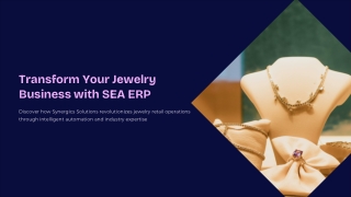 Transform Your Jewelry Business with SEA ERP