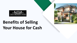 Benefits of Selling Your House for Cash | Home buyers
