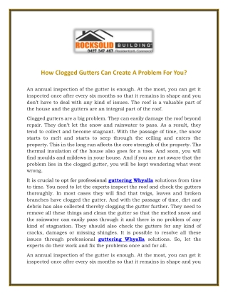 How Clogged Gutters Can Create A Problem For You